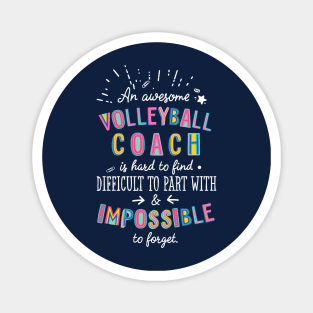 An awesome Volleyball Coach Gift Idea - Impossible to Forget Quote Magnet